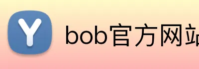 bob官方网站 Logo